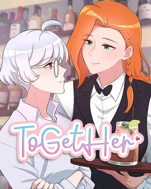 To Get Her